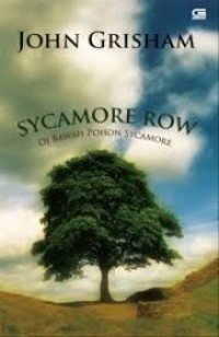Image of Sycamore Row : di bawah pohon sycamore