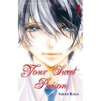 Image of Your sweet poison 1
